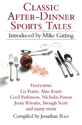 Classic After-Dinner Sports Tales book