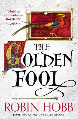 Golden Fool by Robin Hobb