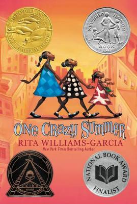 One Crazy Summer by Rita Williams-Garcia