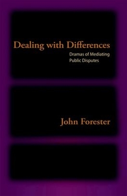 Dealing with Differences by John Forester