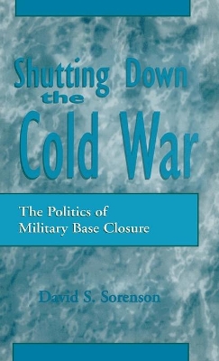 Shutting down the Cold War book