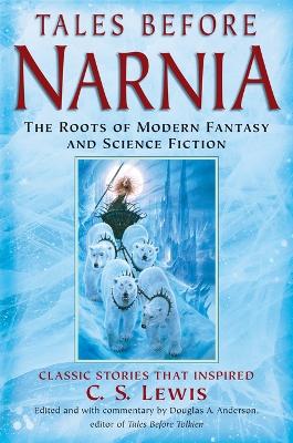 Tales Before Narnia book