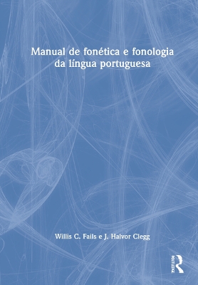 Manual de fonética e fonologia da língua portuguesa book