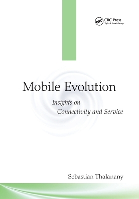 Mobile Evolution: Insights on Connectivity and Service by Sebastian Thalanany