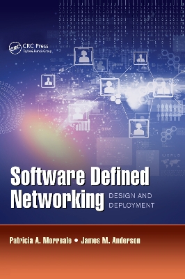 Software Defined Networking: Design and Deployment book