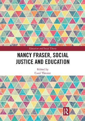 Nancy Fraser, Social Justice and Education book