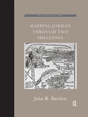 Mapping Jordan Through Two Millennia by John R. Bartlett