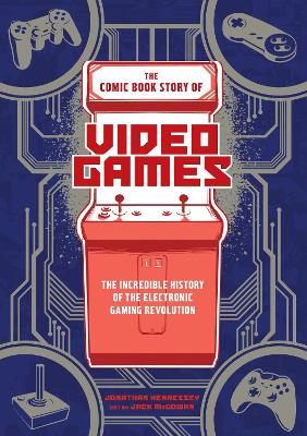 Comic Book Story of Video Games book