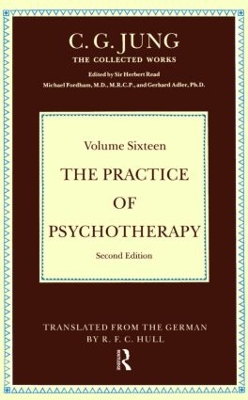 Practice of Psychotherapy by C.G. Jung