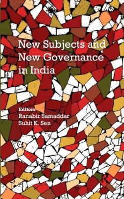 New Subjects and New Governance in India book