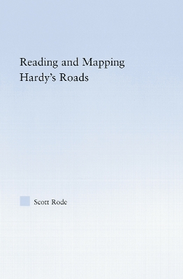 Reading and Mapping Hardy's Roads book