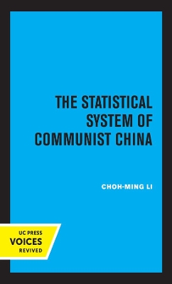 The Statistical System of Communist China book