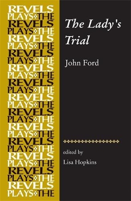 The Lady'S Trial by Lisa Hopkins