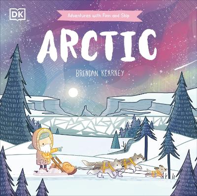 Adventures with Finn and Skip: Arctic book