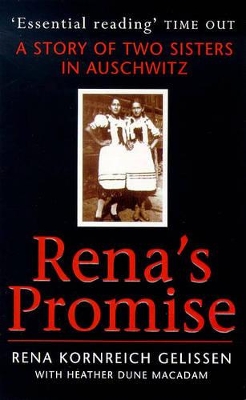 Rena's Promise: A Story of Sisters in Auschwitz book