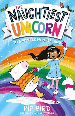 The Naughtiest Unicorn in a Winter Wonderland (The Naughtiest Unicorn series) book
