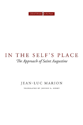In the Self's Place by Jean-Luc Marion