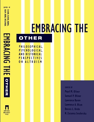 Embracing the Other by Pearl Oliner