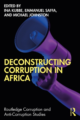 Deconstructing Corruption in Africa book