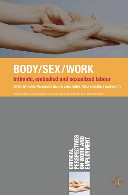 Body/Sex/Work by Teela Sanders