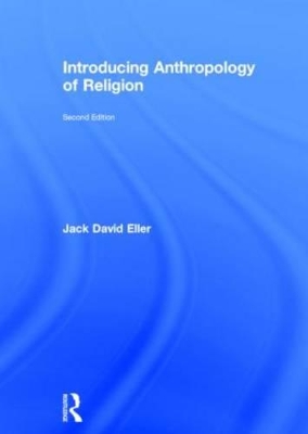 Introducing Anthropology of Religion book