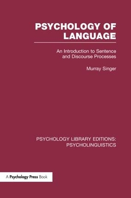 Psychology of Language by Murray Singer