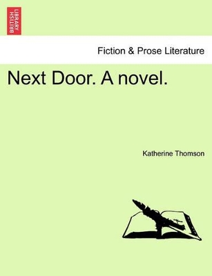 Next Door. a Novel. book