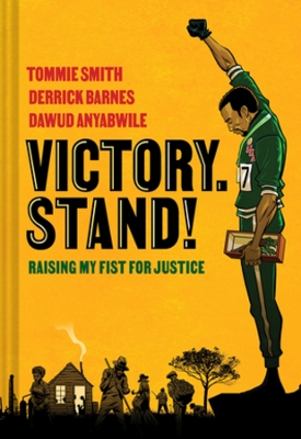 Victory. Stand!: Raising My Fist for Justice book