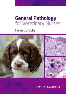 General Pathology for Veterinary Nurses book