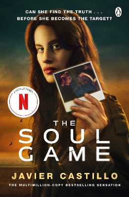 The Soul Game by Javier Castillo