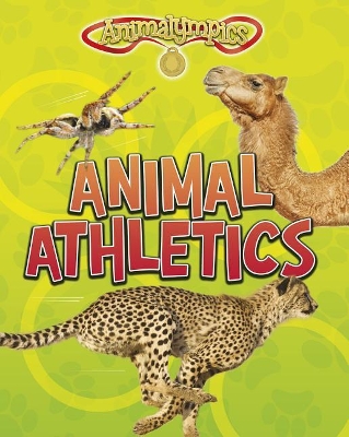 Animal Athletics by Isabel Thomas
