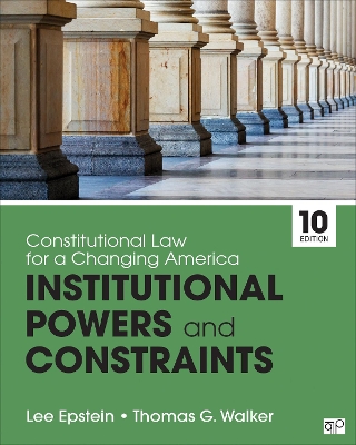 Constitutional Law for a Changing America: Institutional Powers and Constraints book
