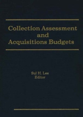 Collection Assessment and Acquisitions Budgets book