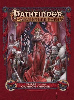 Pathfinder Adventure Path: Curse of the Crimson Throne book