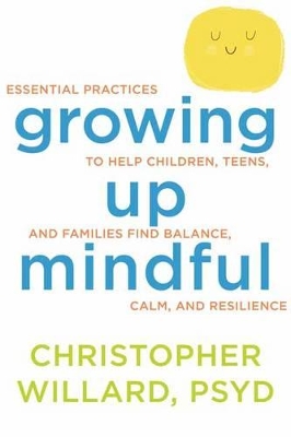Growing Up Mindful book