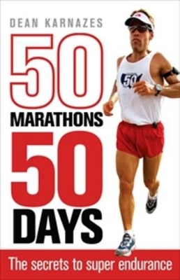 50 Marathons 50 Days book