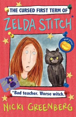 Cursed First Term of Zelda Stitch. Bad Teacher. Worse Witch. book