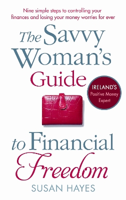 Savvy Woman's Guide to Financial Freedom book