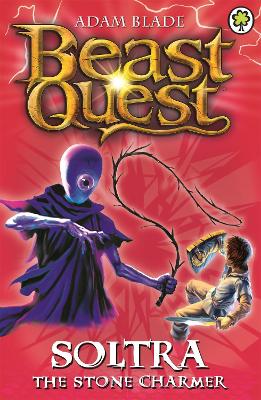 Beast Quest: Soltra the Stone Charmer book