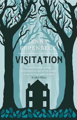 Visitation by Jenny Erpenbeck