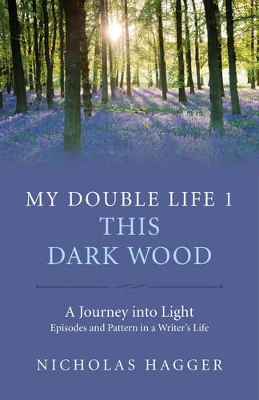 My Double Life by Nicholas Hagger