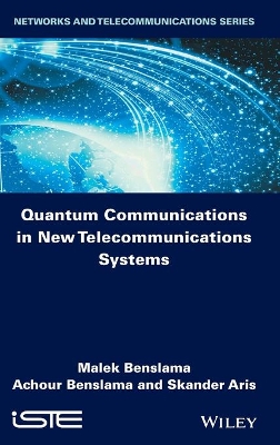 Quantum Communications in New Telecommunications Systems book