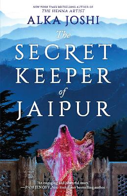 The Secret Keeper of Jaipur by Alka Joshi