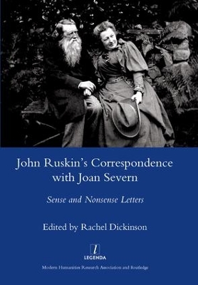 John Ruskin's Correspondence with Joan Severn book