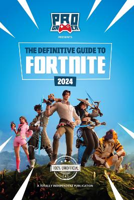 The Definitive Guide to Fortnite: 2024 book