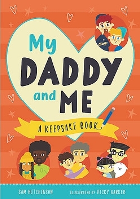 My Daddy and Me Keepsake Book book