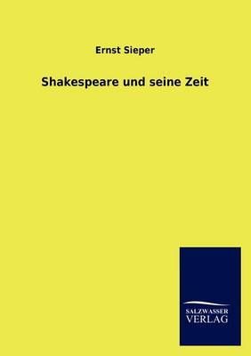 Shakespeare und seine Zeit book