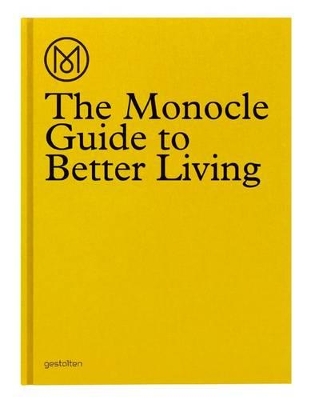 Monocle Guide to Better Living book