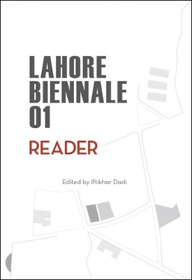 Lahore Biennale 01: Reader book