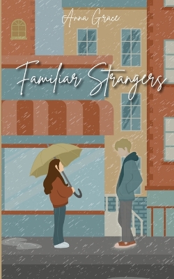 Familiar Strangers book